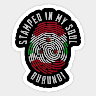 Stamped in My Soul Burundi Flag Design Burundian Pride Sticker